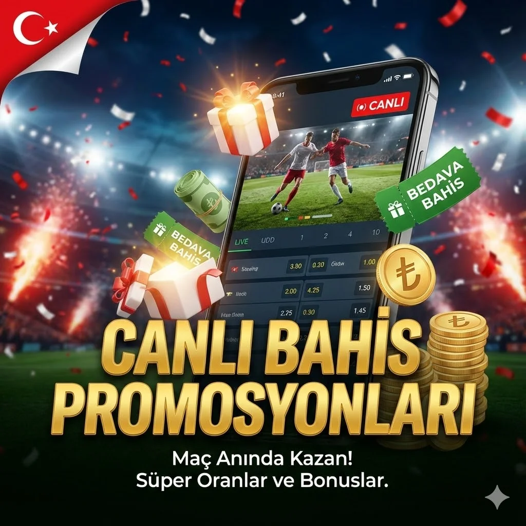 Canlı Bahis Promosyonları